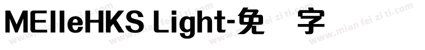 MElleHKS Light字体转换